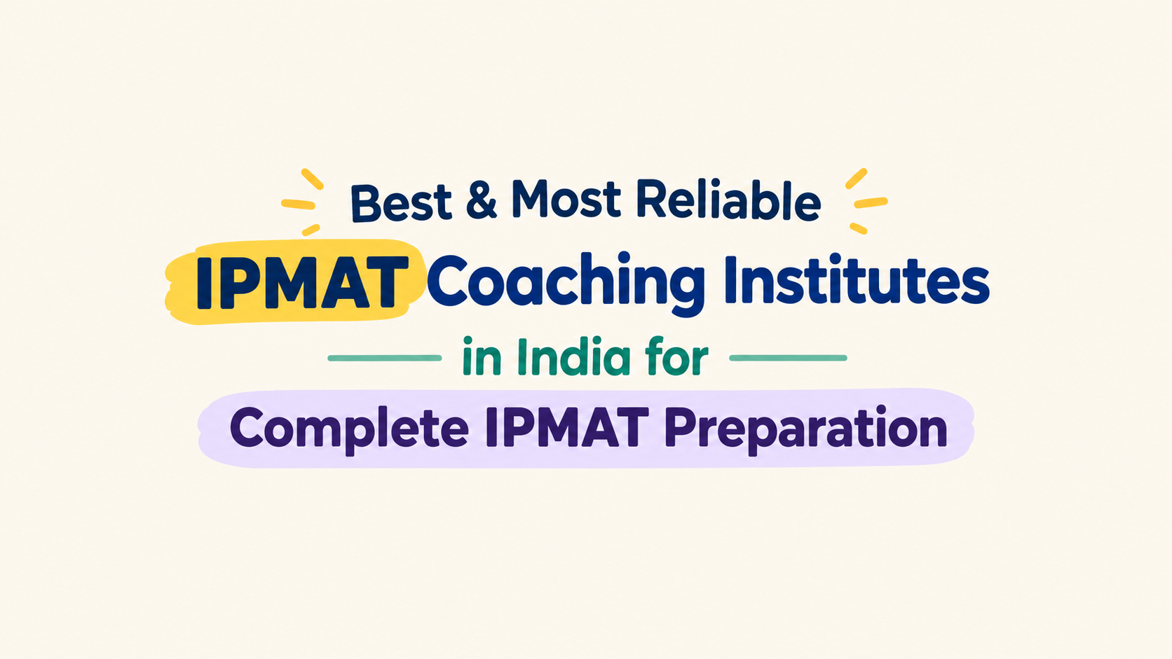 Most Trusted IPMAT Coaching Institutes in India for Complete IPMAT Preparation